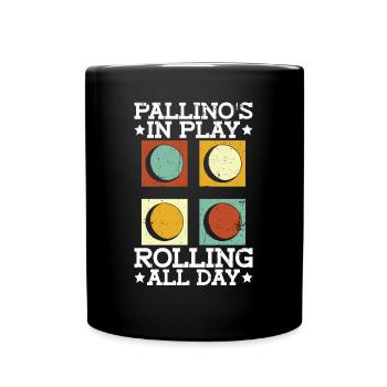 Pallino's In Play - Rolling All Day - Boccia - Full Colour Mug - black - Front