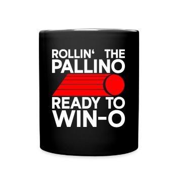 Rollin' The Pallino Ready to Win - Boccia Ball - Full Colour Mug - black - Front