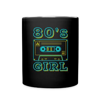 80s Girl Retro Karneval 80er Mottoparty Geschenk - Tasse einfarbig - Schwarz - Vorne