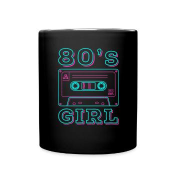 80s Girl Retro Karneval 80er Mottoparty Geschenk - Tasse einfarbig - Schwarz - Vorne