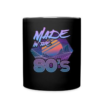 Made In The 80s Retro Karneval 80er Mottoparty - Tasse einfarbig - Schwarz - Vorne