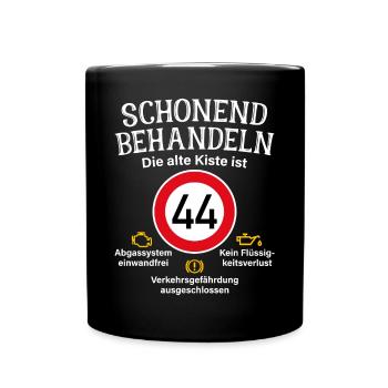 44. Geburtstag Schonend Behandeln Alte Kiste 44 - Tasse einfarbig - Schwarz - Vorne