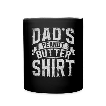 Dads Peanut Butter - Tasse einfarbig - Schwarz - Vorne