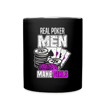 Poker - Real Poker Men Make Girls - Joueur de poker D - Mug uni - noir - Devant