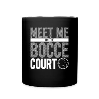 Triff mich auf dem Boccia-Platz - Boccia-Ball - Tasse einfarbig - Schwarz - Vorne