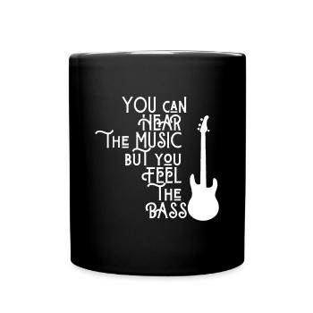 Bassiste Vous pouvez entendre la musique mais vous sentez th - Mug uni - noir - Devant
