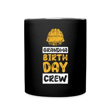 Grandma of the birthday team - Birthday building - Full Colour Mug - black - Front