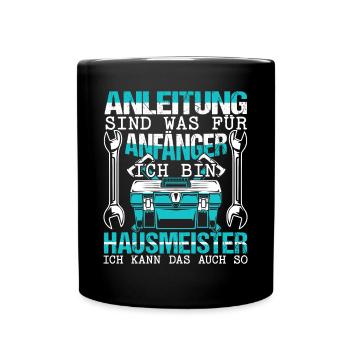 Hausmeister Haustechniker Anleitungen - Tasse einfarbig - Schwarz - Vorne