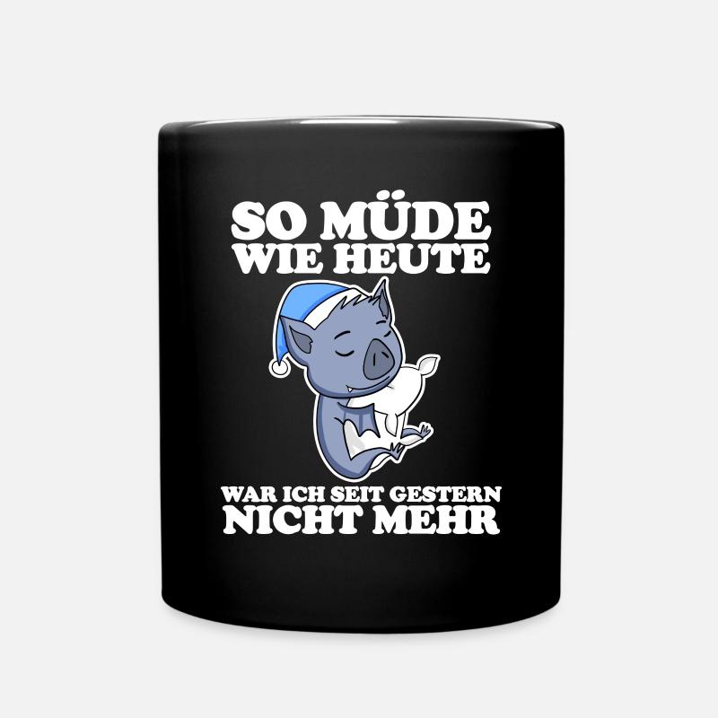 Müde Spruch lustig Schlafen Ausschlafen Faul - Tasse einfarbig - Schwarz