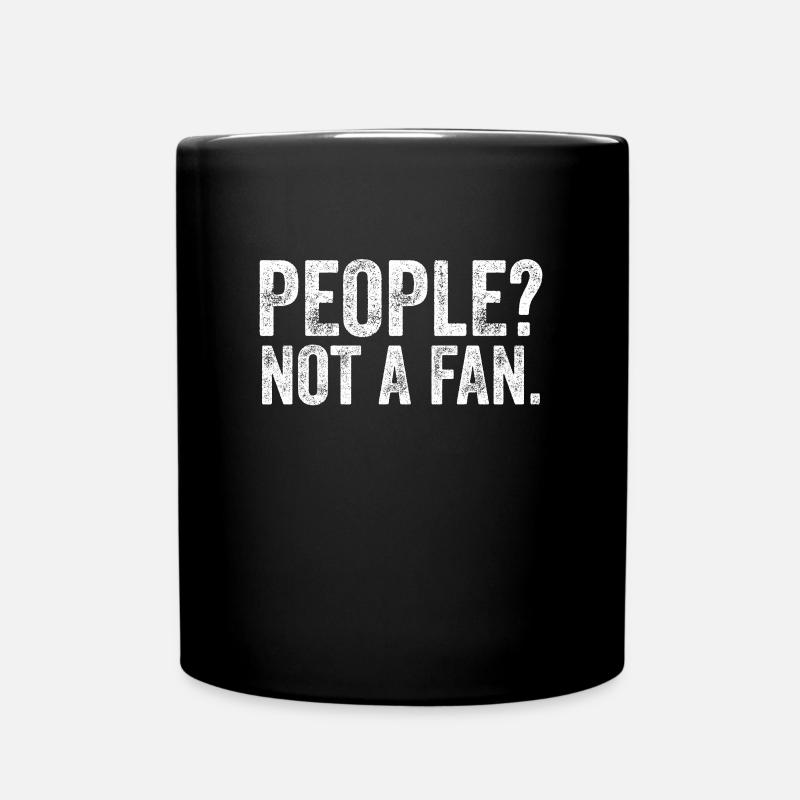 People? Not A Fan. - Full Colour Mug - black