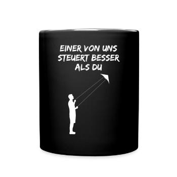 Drachensteigen Drachenfliegen Spruch Geschenk - Tasse einfarbig - Schwarz - Vorne