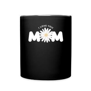 Ich liebe dich Mama Beste Mama Muttertag - Tasse einfarbig - Schwarz - Vorne