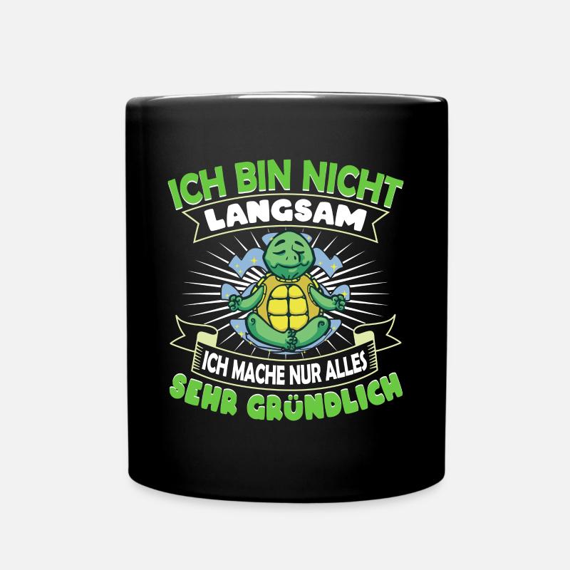 Schildkröte Ich bin nicht langsam - Tasse einfarbig - Schwarz