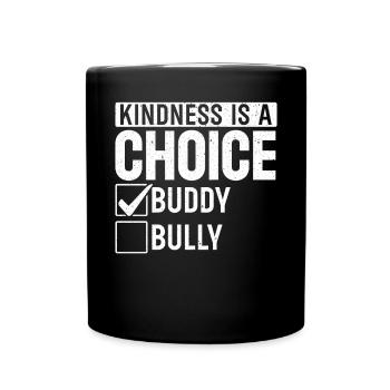 Positivity Kindness Is A Choice Orange Day - Full Colour Mug - black - Front