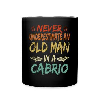 Ne sous-estimez jamais la décapotable d’un vieil homme - Mug uni - noir - Devant