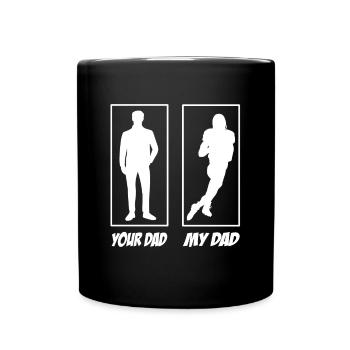 Your Dad My Dad Football Papa - Full Colour Mug - black - Front
