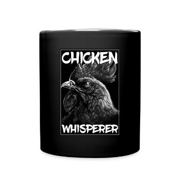 Chickens Whisperer Farm Farmer Chicken coop Chicken - Full Colour Mug - black - Front