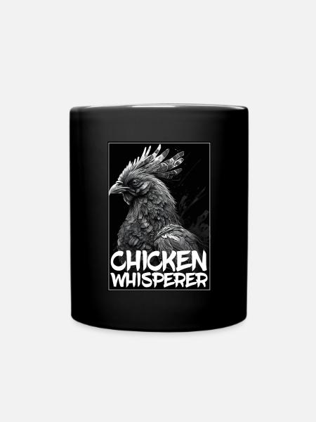 Hühner Flüsterer Bauernhof Bauer Hühnerstall Huhn - Tasse einfarbig - Schwarz