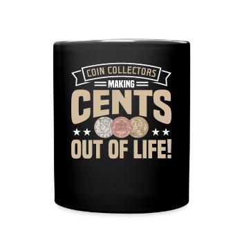Coin Collector Numismatics Coin Collecting Coin Collection - Full Colour Mug - black - Front