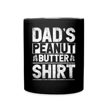 Dads Peanut Butter - Tasse einfarbig - Schwarz - Vorne