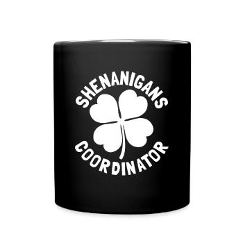 Shenanigans Koordinator | St Patricks Dayst patric - Tasse einfarbig - Schwarz - Vorne