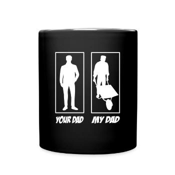 Your dad my dad horticulturist dad - Full Colour Mug - black - Front