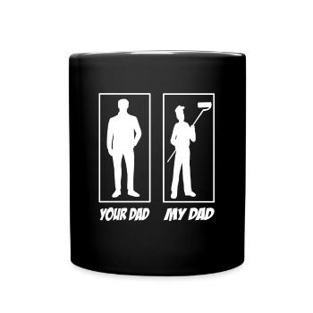 Your Dad My Dad Interior Design Dad - Full Colour Mug - black - Front