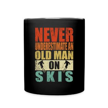Unterschätze niemals alten Mann Skier Ski Rente - Tasse einfarbig - Schwarz - Vorne