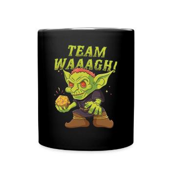 Goblin Orc D20 Dice Team Waaagh Design Für Ein Rpg - Tasse einfarbig - Schwarz - Vorne