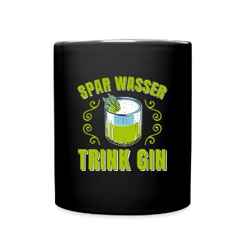Gin Cocktail Spar Wasser trink Gin - Tasse einfarbig - Schwarz - Vorne