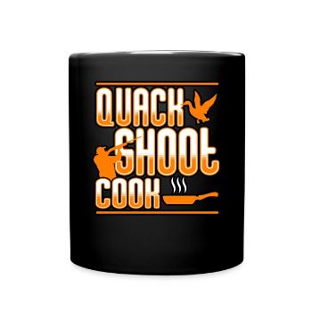 Duck Hunting - Quack Shoot Cook - Full Colour Mug - black - Front