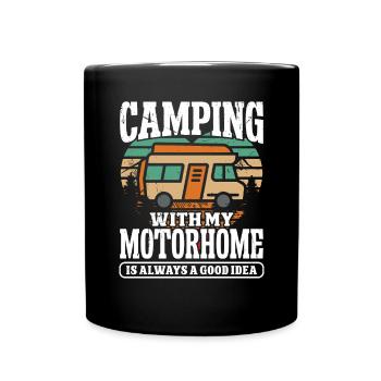 Camper avec mon camping-car est toujours un - Mug uni - noir - Devant