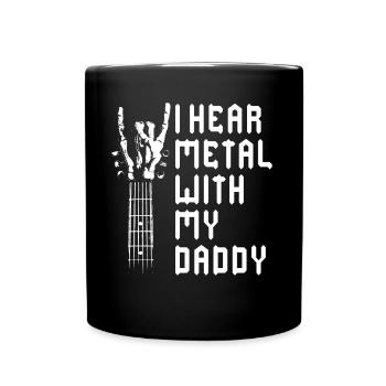 J’entends du métal avec mon t-shirt de papa pour - Mug uni - noir - Devant