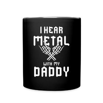 I listen to metal with my Daddy T-shirt for kids - Full Colour Mug - black - Front