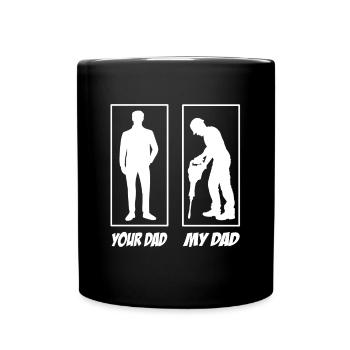 Your Dad My Dad Construction Worker Dad - Full Colour Mug - black - Front