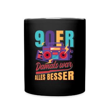 90er 90s Retro Damals war alles besser - Tasse einfarbig - Schwarz - Vorne