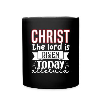 Ostern - Feiere die Auferstehung von Jesus - Tasse einfarbig - Schwarz - Vorne