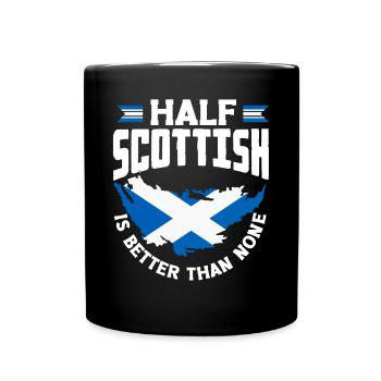 Schottisches Schottland Schottische Flagge Zitat - Tasse einfarbig - Schwarz - Vorne