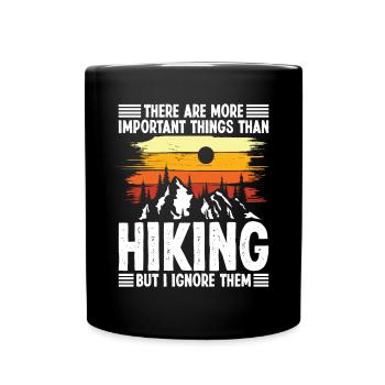 Il y a des choses plus importantes que - Mug uni - noir - Devant