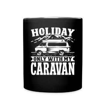 Vacances seulement avec ma caravane - Mug uni - noir - Devant