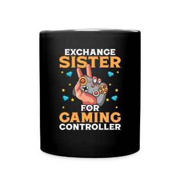 Exchance Sister for Gaming Controller - Full Colour Mug - black - Front