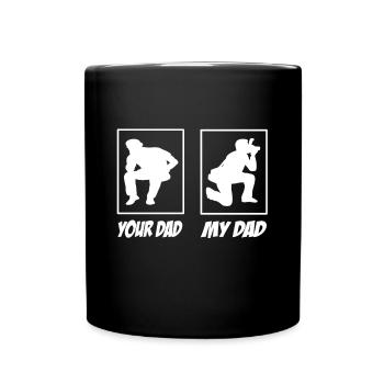 My Dad Your Dad Photographer Dad - Full Colour Mug - black - Front
