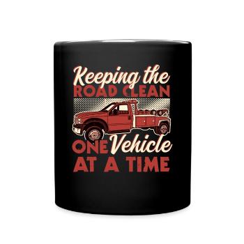 Keeping The Road Clean One Vehicle At A Time - Full Colour Mug - black - Front