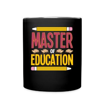 Master of Education - Full Colour Mug - black - Front