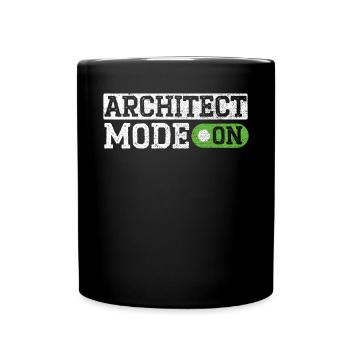 Architekt Modus auf Architektur Haus Zeichner - Tasse einfarbig - Schwarz - Vorne