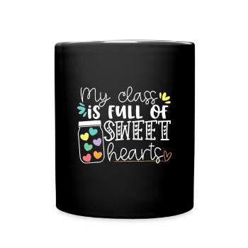 Professeurs Saint-Valentin Ma classe est pleine de Sweeth - Mug uni - noir - Devant