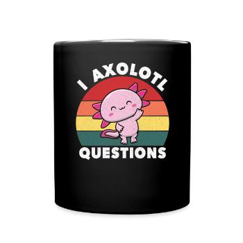 I Axolotl Questions Cute Axolotl - Full Colour Mug - black - Front