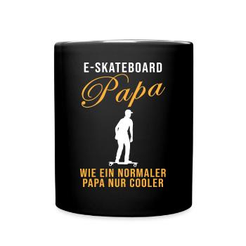 E-Skateboard Papa Spruch Skater Geschenk - Tasse einfarbig - Schwarz - Vorne