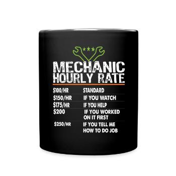 Taux horaire des mécaniciens Ouvriers mécaniciens Taux de main-d’œuvre - Mug uni - noir - Devant