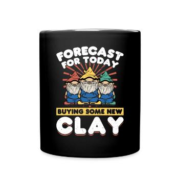 Buying Some New Clay - Gnome Gardening - Tasse einfarbig - Schwarz - Vorne